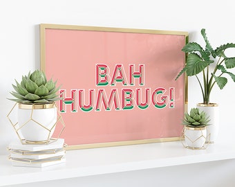 Christmas 'Bah Humbug' Typography Giclee print