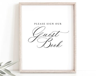 Guest Book Sign Template, Elegant Classic Calligraphy, Please Sign Our Guestbook Sign, Printable, Editable, Templett INSTANT Download