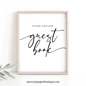 Guest Book Sign Template, Modern Calligraphy, Please Sign Our Guestbook Sign, Printable, Modern Font, Templett INSTANT Download, Editable