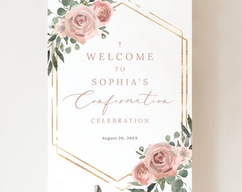 Confirmation Welcome Sign Template, Dusky Pink Floral, Welcome to the Confirmation Sign, Editable, Printable, Templett INSTANT Download