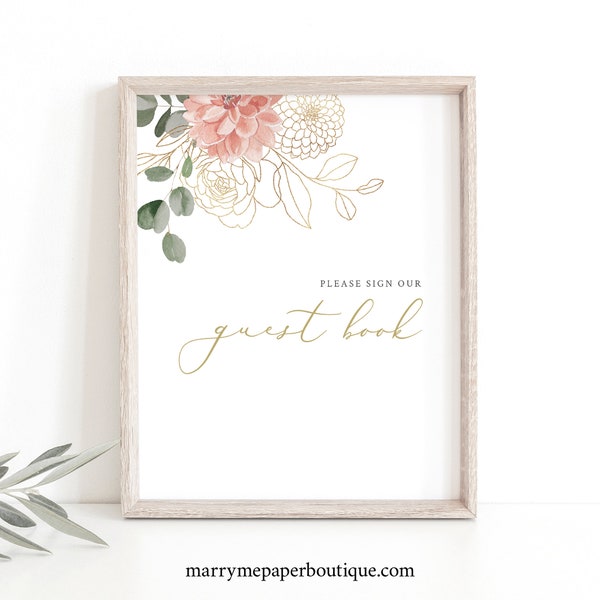 Guest Book Sign Template, Blush & Gold Flowers, Editable, Please Sign Our Guestbook Sign, Wedding Sign Printable, Templett INSTANT Download