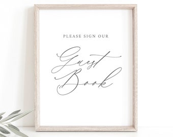 Guest Book Sign Template, Modern Stylish Script, Please Sign Our Guestbook Sign, Editable Wedding Sign, Printable, Templett INSTANT Download