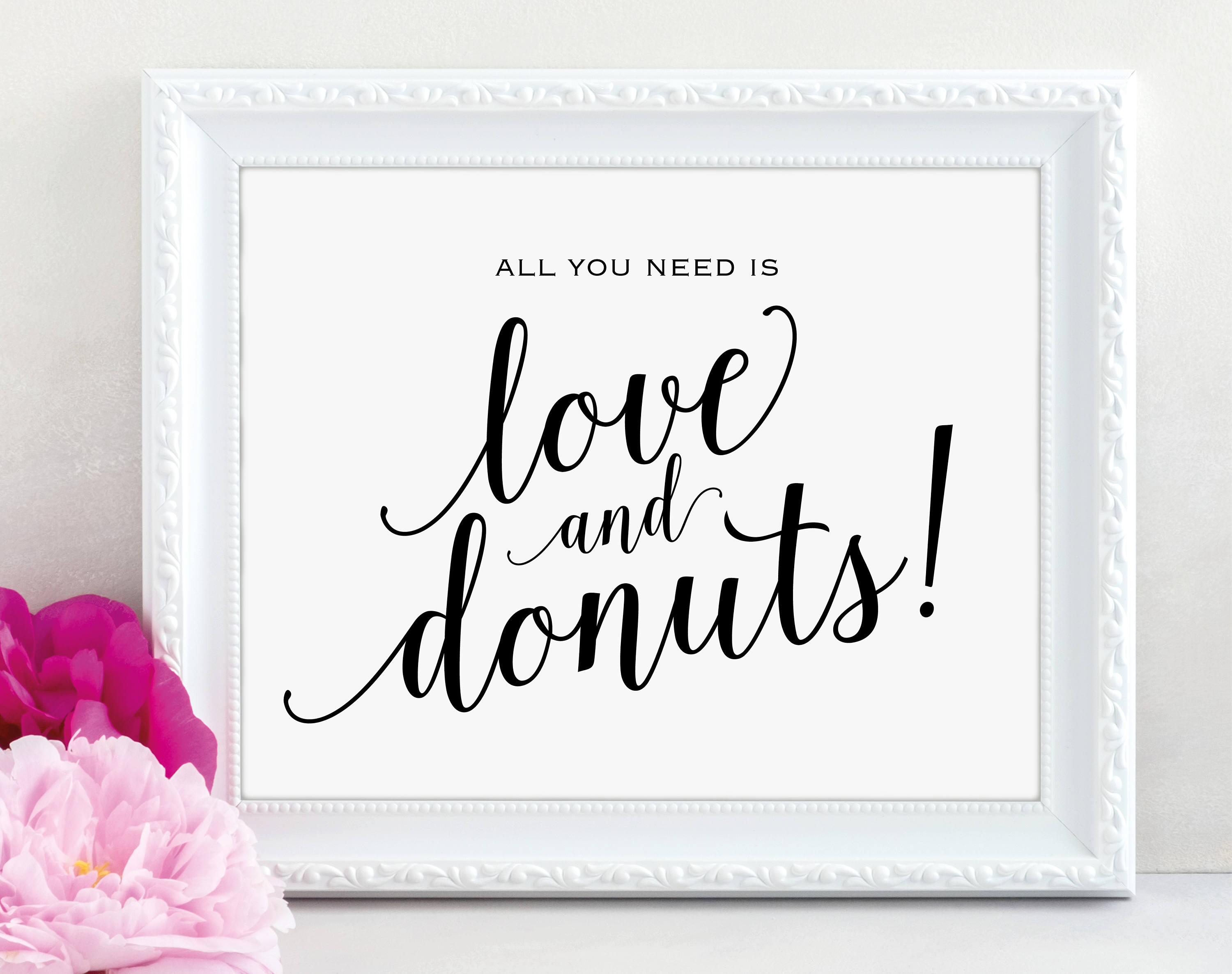 Love and Donuts Sign All You Need is Love and Donuts Wedding Etsy