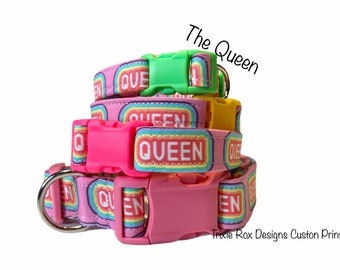 Queen Dog Collar, queen collar, dog collar, cat collar, pink dog collar, female dog collar, queen, rainbow, eco friendly collar, queen dog