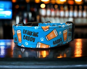 Drinking buddy dog collar, blue dog collar, funny dog collar, handmade dog collar, side release adjustable dog collar, washable dog collar