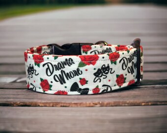 Drama Whore dog collar, funny obscene dog collar, pet collar, side release, handmade dog collar, washable collar, adjustable collar