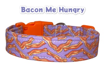 Bacon dog collar, food dog collar, funny dog collar, cat collar, side release collar, adjustable collar, washable collar, fabric dog collar