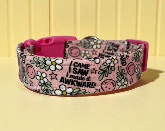Handmade Funny Awkward Dog collar, side release washable fabric adjustable pet collar, Pink, funny dog collars, side release, washable