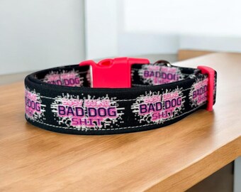 Busy doing bad dog shit dog collar, dog collar, handmade side release dog collar, funny dog collar, custom dog collar, washable, adjustable