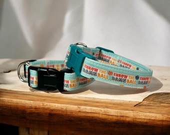 Throw the damn ball dog collar, dog collar, handmade side release  collar, funny dog collar, custom dog collar, washable, adjustable collar