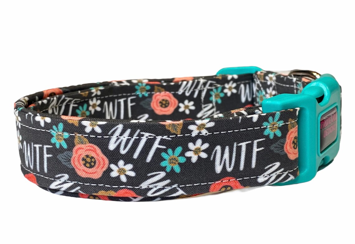 Obscene Dog Collar Funny Dog Collar Dog Collar WTF WTF Etsy