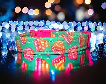 Too glam to give a damn dog collar, funny dog collar, obscene dog collar, side release adjustable collar, washable, handmade dog collar