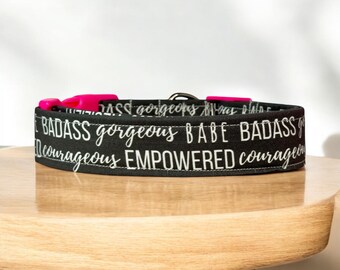 Encouraging words collar, dog collar, handmade side release dog collar, girl dog collar, custom dog collar, washable, adjustable dog collar