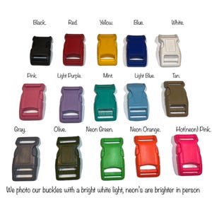 Fifteen plastic buckles in various colors including black, red, yellow, blue, white, pink, light purple, mint, light blue, tan, gray, olive, neon green, neon orange, and hot pink are arranged on a white background with text describing each color.