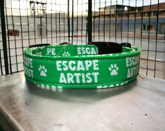 Escape artist dog collar, funny dog collar, side release adjustable collar, washable dog collar, handmade dog collar, green dog collar