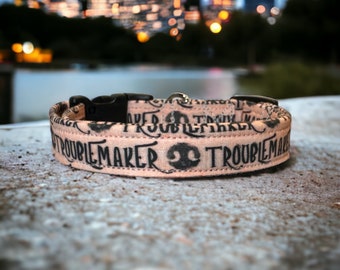 Funny dog collar, dog collar, cuss word dog collar, obscene dog collar, side release collar, washable collar, adjustable, troublemaker