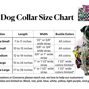 A dog collar size chart with columns for Size, Length, Width, and Buckle Colors, with a pug wearing a collar in the bottom right corner.