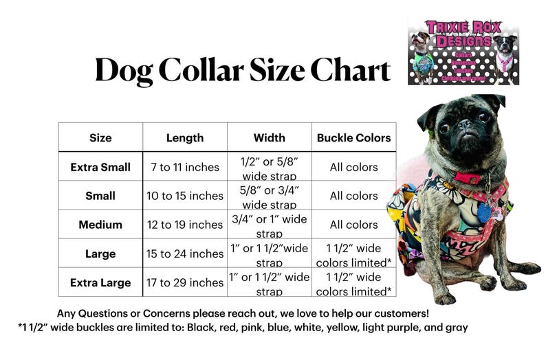 A dog collar size chart with columns for Size, Length, Width, and Buckle Colors, with a pug wearing a collar in the bottom right corner.