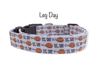 Leg day dog collar, funny dog collar, food dog collar, side release collar, washable, adjustable dog collar, cat collar, turkey leg, white