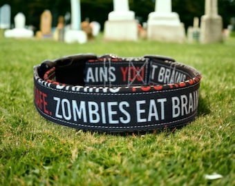 Zombies eat brains you’re safe dog collar, funny dog collar, side release and adjustable collar, washable handmade dog collar, pet collar