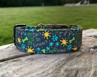 Can I go outside, can I come back in, dog collar, washable side release dog collar, handmade dog collar, funny dog collar, adjustable collar