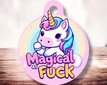 Magical As Fuck Funny pet tag, dog tag, pet id tag, personalized pet tag, dog id tag, personalized dog tag, dog name tag, custom dog tag