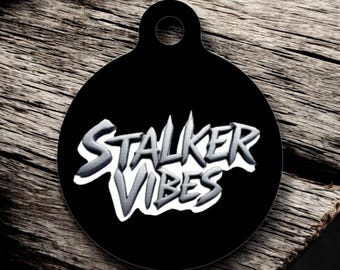 Stalker Vibes Funny pet tag, dog tag, pet id tag, personalized pet tag, dog id tag, personalized dog tag, dog name tag, custom dog tag