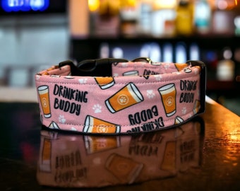 Drinking buddy dog collar, pink dog collar, funny dog collar, handmade dog collar, side release adjustable dog collar, washable dog collar