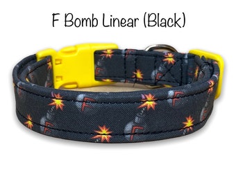 F Bomb dog collar, funny dog collar, obscene dog collar, washable, adjustable, side release collar, eco friendly collar, F bomb, dog collar