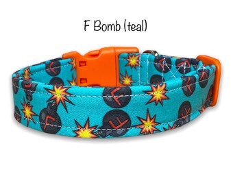 F Bomb dog collar, funny dog collar, obscene dog collar, washable, adjustable, side release collar, eco friendly collar, F bomb, dog collar