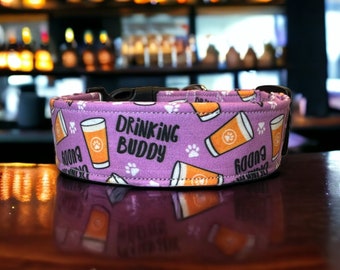Drinking buddy dog collar, purple dog collar, funny dog collar, handmade dog collar, side release adjustable dog collar, washable dog collar