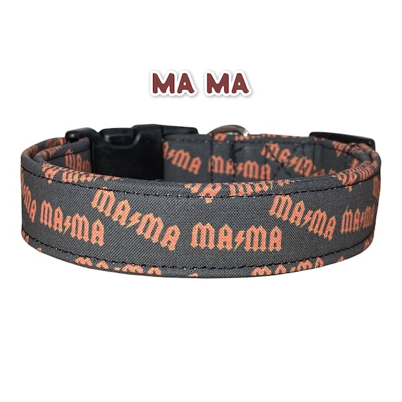 Mama Dog Collar: Rocker Black Fabric Collar, Adjustable Side Release, handmade funny dog collars, side release, washable 