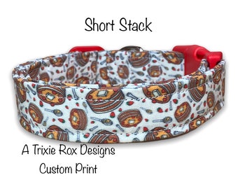 Pancake dog collar, food dog collar, funny dog collar, washable, eco friendly, adjustable, side release, cat collar, short stack, hot cakes