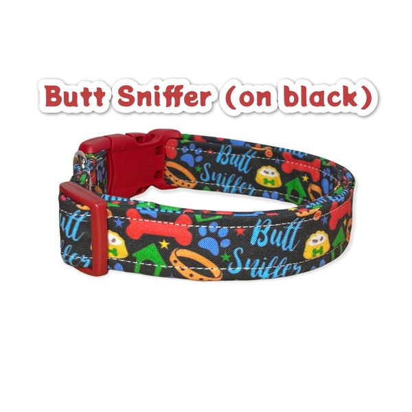 Funny dog collar, Cuss dog collar, obscene dog collar, butt dog collar, side release collar, adjustable dog collar, washable, Butt sniffer