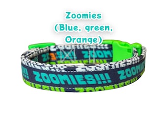 Zoomies Dog collar, funny dog collar, handmade dog collar, custom dog collar, boy dog collar, girl dog collar, washable side release collar