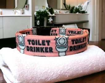 Toilet drinker dog collar, funny dog collar, obscene dog collar, Peach dog collar, handmade dog collar, side released adjustable, washable