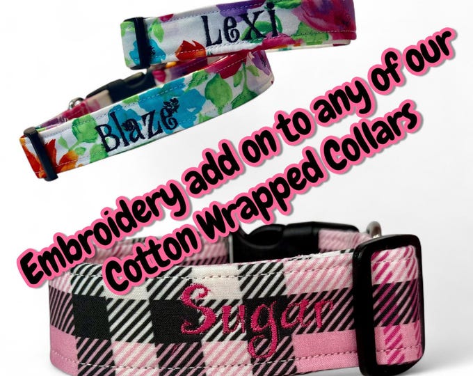 Featured listing image: Personalized Embroidery Add-on: Custom Dog Collar or Harness