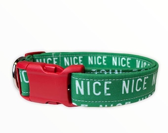 Handmade Christmas “NICE” Dog Collar: Adjustable Fabric Pet Collar, handmade holiday dog collars, adjustable side release