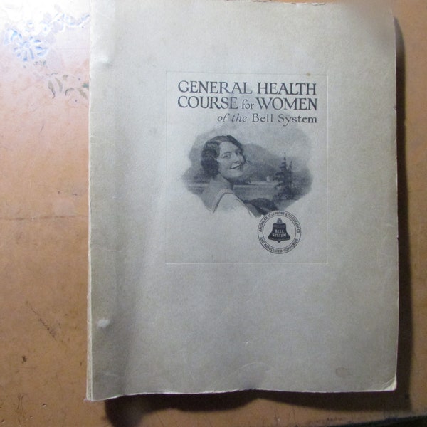 1926 General Health Course For Women Of The Bell System Book Guide Softcover Book Free USA Shipping