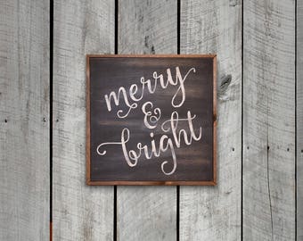 Merry & Bright Wood Sign...24.5" x 24.5"