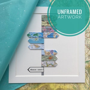 World globetter travel gift, signpost shaped paper maps, UNFRAMED personalised art. World travel memory, bucket list memories.
