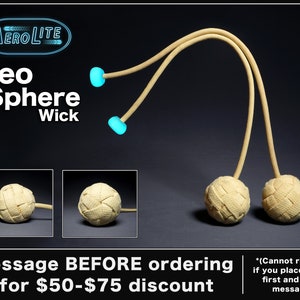 May include: Aero Lite Geo Sphere Wick. Beige sphere wicks with tan cords and blue accents. The image includes the text "Message BEFORE ordering for $50-$75 discount."