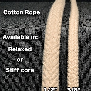 Cotton Rope (Dyed) / Relaxed & **Static-Stiffened** Braid