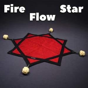 May include: A star-shaped red fabric prop with black trim and four off-white textured spheres attached to the points by metal chains. The text Fire Flow Star is displayed above the object in bold white letters against a dark background.