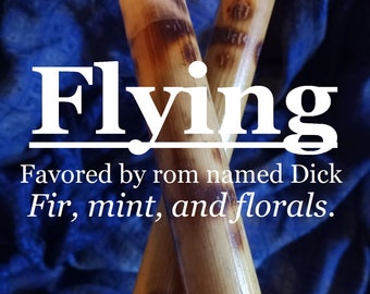 Flying fragrance favored by rom named Dick (fir, mint, florals)