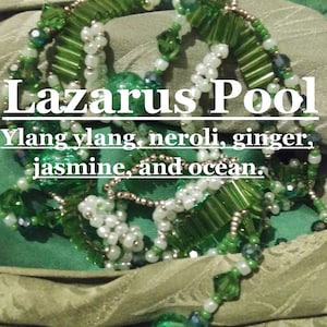 Fragancia Lazarus Pool, preferida para las resurrecciones (ylang ylang, neroli, jengibre, jazmín, océano)