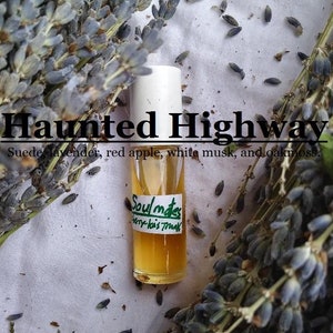 Haunted Highway fragrance (Suede, lavender, red apple, white musk, oakmoss)