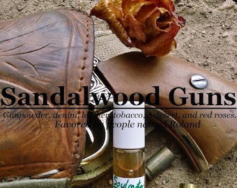 Sandalwood Guns fragrance (gunpowder, denim, leather, tobacco, desert, red rose)