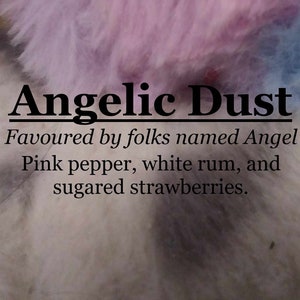 May include: A text-based image with the title "Angelic Dust" and the description "Favoured by folks named Angel Pink pepper, white rum, and sugared strawberries."