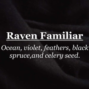 レイヴン 馴染みのある香り（海、スミレ、羽、ブラックスプルース、セロリシード）